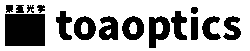 Toa Optics
